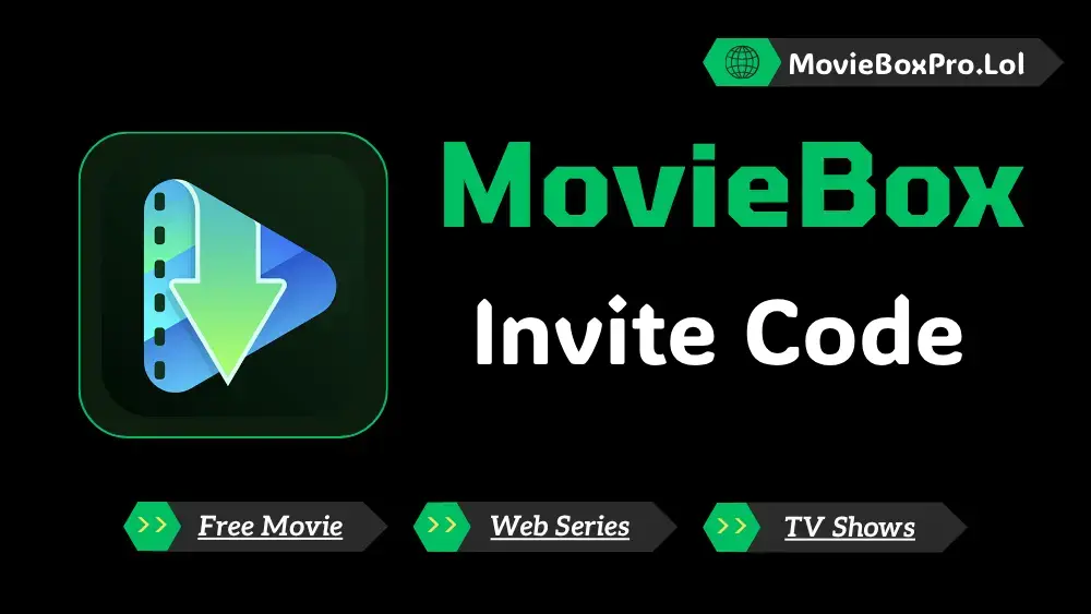 MovieBox Invite Code